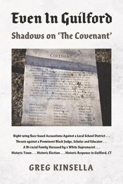 Even in Guilford: Shadows on 'The Covenant' - Kinsella, Greg