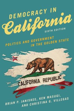 Democracy in California - Janiskee, Brian P.; Masugi, Ken; Villegas, Christina G.