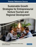 Sustainable Growth Strategies for Entrepreneurial Venture Tourism and Regional Development
