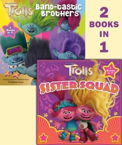 Trolls Band Together: Sister Squad/Band-Tastic Brothers (DreamWorks Trolls) - Random House
