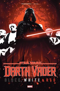 Star Wars: Darth Vader - Black, White & Red Treasury Edition - Aaron, Jason; Marvel Various
