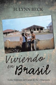 Viviendo en Brasil - Beck, H Lynn