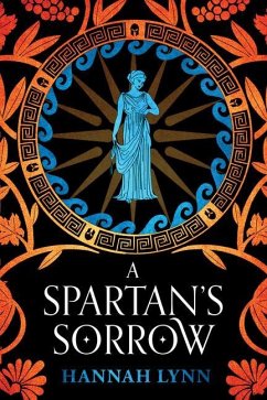 A Spartan's Sorrow - Lynn, Hannah
