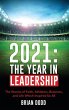 2021: THE YEAR IN LEADERSHIP: The... - Bild 1