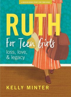 Ruth - Teen Girls' Bible Study Book - Minter, Kelly