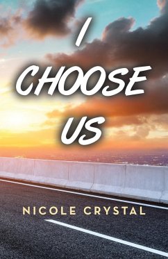 I Choose Us - Crystal, Nicole