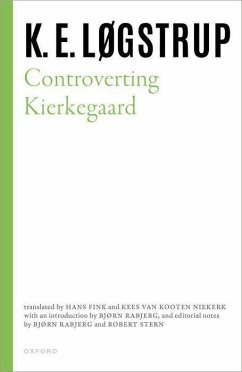 Controverting Kierkegaard - LÃ gstrup, K. E.
