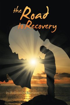 The Road to Recovery - Richardson, Robert