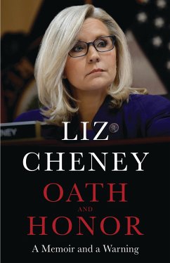 Oath and Honor - Cheney, Liz