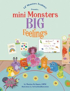 Mini Monsters BIG Feelings - Ramos, Sharisse Ro