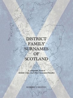 District Family Surnames of Scotland - Heston, Robert J