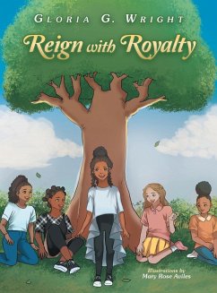 Reign with Royalty - Wright, Gloria G.