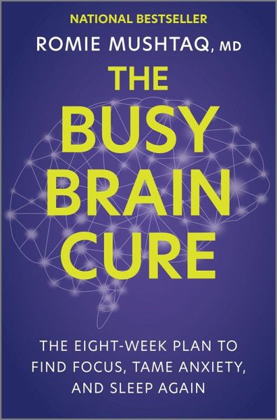 The Busy Brain Cure