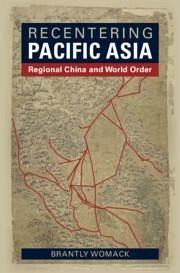 Recentering Pacific Asia - Womack, Brantly