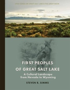 First Peoples of Great Salt Lake - Simms, Steven R
