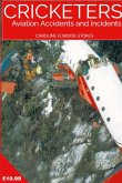 Cricketers Aviation Accidents and Incidents Cricketers Aviation Accidents and Incidents