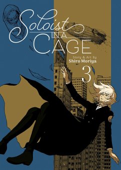 Soloist in a Cage Vol. 3 - Moriya, Shiro