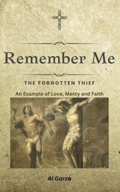 Remember Me: The Forgotten Thief - Garza, Al