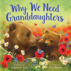 Why We Need Granddaughters - Lang, Gregory