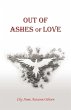 Out of Ashes of Love - Bild 1