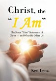 Christ, the "I Am"