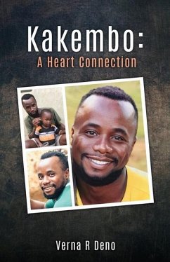 Kakembo: A Heart Connection - Deno, Verna R.