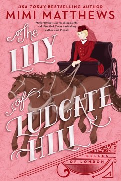 The Lily of Ludgate Hill - Matthews, Mimi