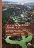 The Irregular Pendulum of Democracy (eBook, PDF)