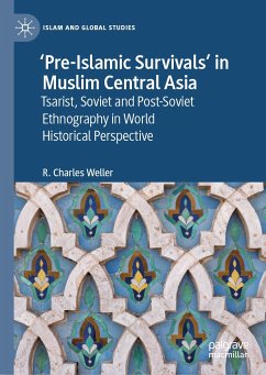 ‘Pre-Islamic Survivals’ in Muslim Central Asia (eBook, PDF) - Weller, R. Charles