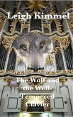 The Wolf and the Well-Tempered Clavier (eBook, ePUB)