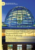 Decentralising Policy Responsibility and Political Authority in Germany (eBook, PDF)