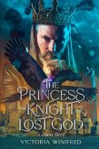 The Princess, the Knight, and the Lost God: A Chess Story (eBook, ePUB)