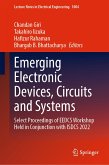 Emerging Electronic Devices, Circuits and Systems (eBook, PDF)