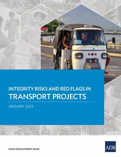 Integrity Risks and Red Flags in Transport Projects (eBook, ePUB) - Asian Development Bank