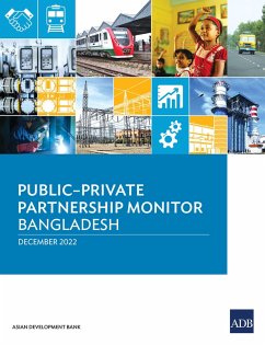 Public-Private Partnership Monitor-Bangladesh (eBook, ePUB) - Asian Development Bank