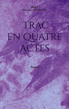 Trac en quatre actes (eBook, ePUB)