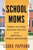 School Moms (eBook, ePUB)