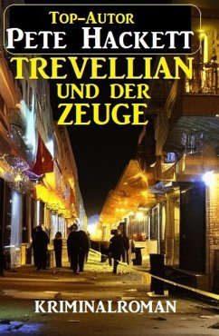 Cover Trevellian und der Zeuge: Kriminalroman (eBook, ePUB)