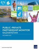 Public-Private Partnership Monitor-Kazakhstan (eBook, ePUB)