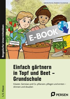 Einfach gärtnern in Topf und Beet - Grundschule (eBook, PDF) - Kremer, Gabriele; Grundschule, Redaktion