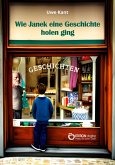 Wie Janek eine Geschichte holen ging (eBook, ePUB)