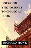 Dougong - The Journey to Chang An (Enso, #1) (eBook, ePUB) Dougong - The Journey to Chang An (Enso, #1) (eBook, ePUB)