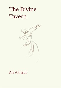 The Divine Tavern (eBook, ePUB) - Ashraf, Ali