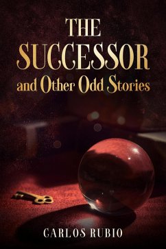 Cover The Successor and Other Odd Stories (eBook, ePUB)