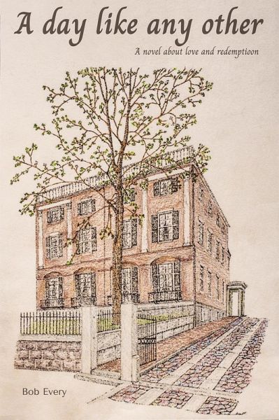 A Day Like Any Other (Love Intrudes, #1) (eBook, ePUB) A Day Like Any Other (Love Intrudes, #1) (eBook, ePUB)