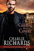 Cuddling with a Coyote (Wolves of Stone Ridge, #61) (eBook, ePUB)