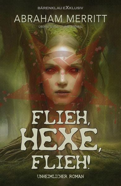 Flieh, Hexe, flieh! (eBook, ePUB) Flieh, Hexe, flieh! (eBook, ePUB)