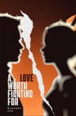 A Love Worth Fighting For (eBook, ePUB)