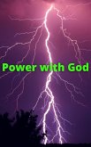 Power With God (Inheritance Series) (eBook, ePUB) Power With God (Inheritance Series) (eBook, ePUB)