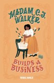 Madam C. J. Walker Builds a Business (eBook, ePUB)
